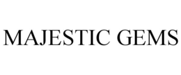MAJESTIC GEMS trademark