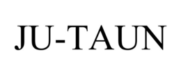 JU-TAUN trademark