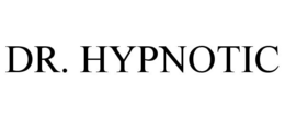 DR. HYPNOTIC trademark