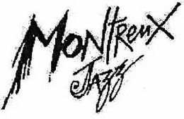 MONTREUX JAZZ trademark