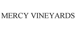 MERCY VINEYARDS trademark