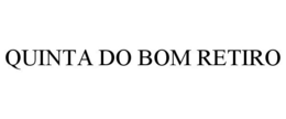QUINTA DO BOM RETIRO trademark