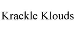 KRACKLE KLOUDS trademark