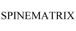 SPINEMATRIX trademark