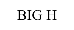 BIG H trademark