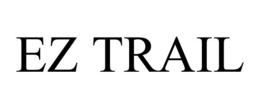 EZ TRAIL trademark