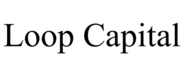 LOOP CAPITAL trademark