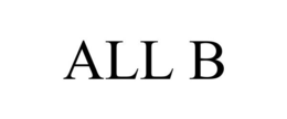 ALL B trademark