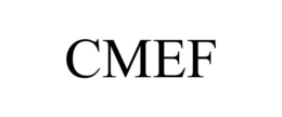 CMEF trademark