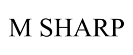 M SHARP trademark