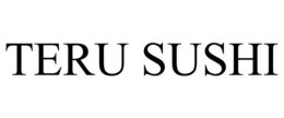 TERU SUSHI trademark