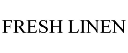 FRESH LINEN trademark