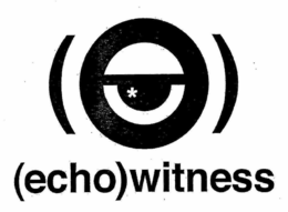 (ECHO)WITNESS trademark