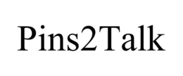 PINS2TALK trademark