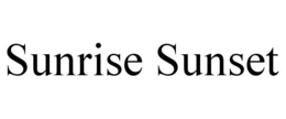 SUNRISE SUNSET trademark