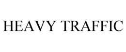 HEAVY TRAFFIC trademark