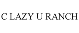 C LAZY U RANCH trademark
