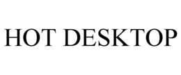 HOT DESKTOP trademark