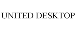 UNITED DESKTOP trademark