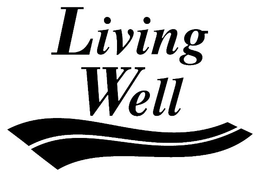 LIVING WELL trademark