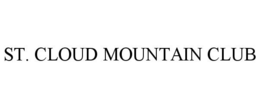 ST. CLOUD MOUNTAIN CLUB trademark