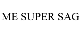 ME SUPER SAG trademark