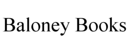 BALONEY BOOKS trademark