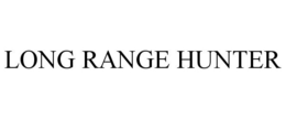 LONG RANGE HUNTER trademark