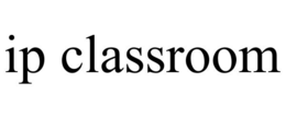 IP CLASSROOM trademark