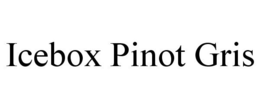 ICEBOX PINOT GRIS trademark