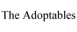 THE ADOPTABLES trademark
