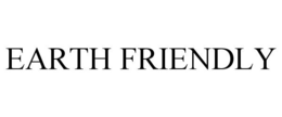 EARTH FRIENDLY trademark