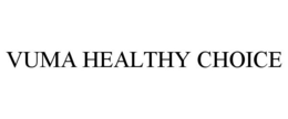 VUMA HEALTHY CHOICE trademark