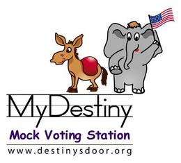 MYDESTINY MOCK VOTING STATION WWW.DESTINYSDOOR.ORG trademark