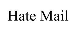 HATE MAIL trademark
