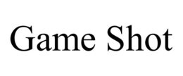 GAME SHOT trademark