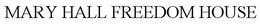 MARY HALL FREEDOM HOUSE trademark