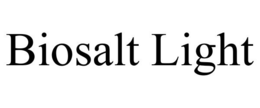 BIOSALT LIGHT trademark
