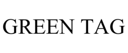 GREEN TAG trademark