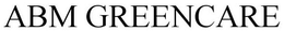ABM GREENCARE trademark
