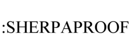 :SHERPAPROOF trademark