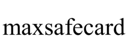 MAXSAFECARD trademark