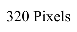320 PIXELS trademark
