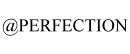 @PERFECTION trademark