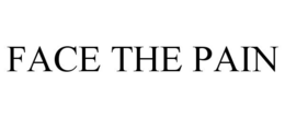 FACE THE PAIN trademark