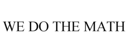 WE DO THE MATH trademark