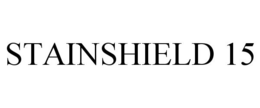 STAINSHIELD 15 trademark