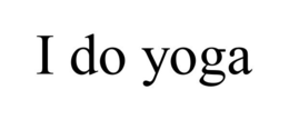 I DO YOGA trademark