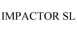 IMPACTOR SL trademark