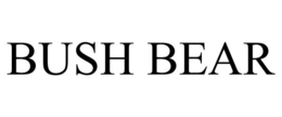 BUSH BEAR trademark